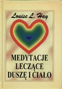 Medytacje ... - Louise L. Hay -  books in polish 