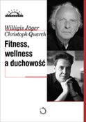 Fitness, w... - Willigis Jager, Christoph Quarch -  Książka z wysyłką do UK