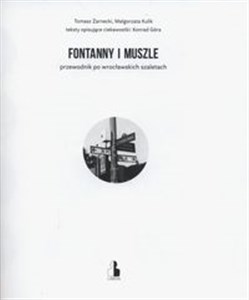 Picture of Fontanny i muszle Przewodnik po wrocławskich szaletach