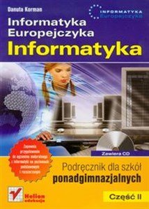 Picture of Informatyka Europejczyka Informatyka Część 2 Podręcznik z płytą CD Szkoła ponadgimnazjalna