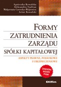 Książka : Formy zatr... - Agnieszka Kowalska, Aleksandra Szafran, Małgorzata Czeredys-Wójtowicz, Artur Kowalski