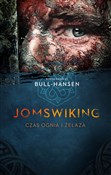Jomswiking... - Bjørn Andreas Bull-Hansen -  Polish Bookstore 