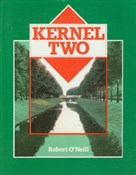 Kernel Two... - Robert O'Neill - Ksiegarnia w UK