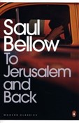 Książka : To Jerusal... - Saul Bellow