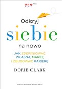 Odkryj sie... - Dorie Clark -  foreign books in polish 