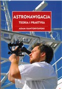Książka : Astronawig... - Adam Kantorysiński