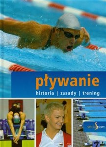 Obrazek Sport Pływanie Historia zasady trening