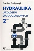 Hydraulika... - Czesław Grabarczyk -  Książka z wysyłką do UK