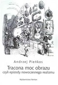 Tracona mo... - Andrzej Pieńkos -  Polish Bookstore 