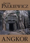 polish book : Angkor - Jacek Pałkiewicz