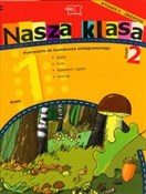 Nasza klas... - Dorota Baścik-Kołek, Czesław Cyrański, Balbina Piechocińska -  books in polish 