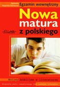 Zobacz : Nowa matur... - Agnieszka Nożyńska-Demianiuk