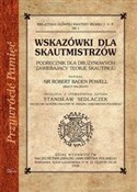 Wskazówki ... - Stanisław Sedlaczek, Robert Baden-Powell -  Polish Bookstore 