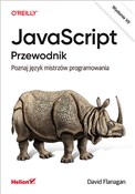 Polska książka : JavaScript... - David Flanagan