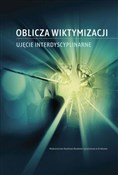 Polska książka : Oblicza wi... - Krzysztof Nowakowski, Kaja Szarras-Kudzia, Sylwia Przewoźnik
