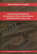 Polska książka : Wychowanie... - Renata Bednarz-Grzybek