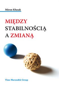 Picture of Między stabilnością a zmianą