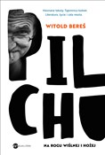 polish book : Pilchu Na ... - Witold Bereś