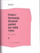 Książka : Trans/form... - Lidia Amejko, Janusz Głowacki, Artur Grabowski