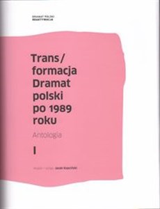 Picture of Trans/formacja Dramat polski po 1989 roku Antologia
