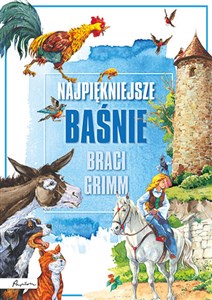 Picture of Najpiękniejsze baśnie Braci Grimm