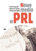 polish book : Nowe media... - Piotr Sitarski, Maria B. Garda, Krzysztof Jajko