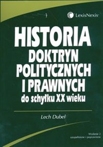 Picture of Historia doktryn politycznych i prawnych do schyłku  XX wieku