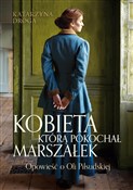 Kobieta, k... - Katarzyna Droga -  foreign books in polish 