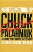 Make Somet... - Chuck Palahniuk -  Książka z wysyłką do UK
