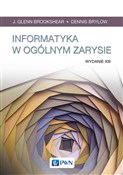 Informatyk... - J. Glenn Brookshear, Dennis Brylow, Mariusz Rogulski -  foreign books in polish 