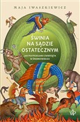 Świnia na ... - Maja Iwaszkiewicz -  books in polish 