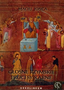 Picture of Głośne rzymskie procesy karne