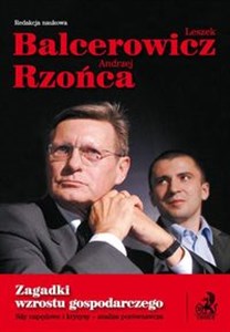 Picture of Zagadki wzostu gospodarczego Siły napędowe i kryzysy - analiza porównawcza.