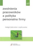 Polska książka : Zwolnienia... - Małgorzata Rządkowska-Sidor