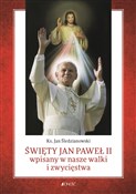 Święty Jan... - Jan Śledzianowski -  books in polish 
