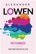 Przyjemnoś... - Alexander Lowen -  books from Poland