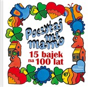 polish book : Poczytaj m... - Julian Tuwim, Danuta Wawiłow, Hanna Łochocka, Wanda Chotomska, Janina Porazińska, Joanna Papuzińska,