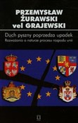 Duch pyszn... - Grajewski Przemysław Żurawski - Ksiegarnia w UK