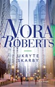 Polska książka : Ukryte ska... - Nora Roberts