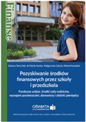 Polska książka : Pozyskiwan... - Dariusz Skrzyński, Patryk Kuzior, Małgorzata Celuch, Michał Kowalski