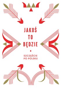 Picture of Jakoś to będzie Szczęście po polsku
