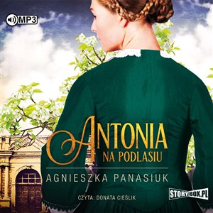 Obrazek [Audiobook] CD MP3 Antonia. Na Podlasiu. Tom 1