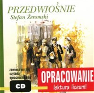 Picture of Przedwiośnie Stefan Żeromski Opracowanie Literatura Liceum (zawiera CD)