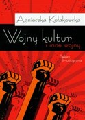 Wojny kult... - Agnieszka Kołakowska -  books from Poland