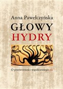 Głowy hydr... - Anna Pawełczyńska -  books from Poland