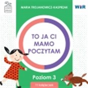 To ja ci m... - Maria Trojanowicz-Kasprzak -  Polish Bookstore 