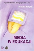 Media w ed... - Janusz Gajda -  books in polish 