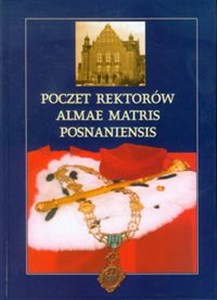 Picture of Poczet rektorów Almae Matris Posnaniensis