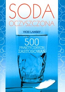 Picture of Soda oczyszczona 500 praktycznych zastosowań