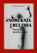 Anoreksja ... - Beata Szurowska -  Książka z wysyłką do UK